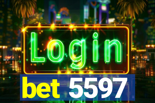 bet 5597